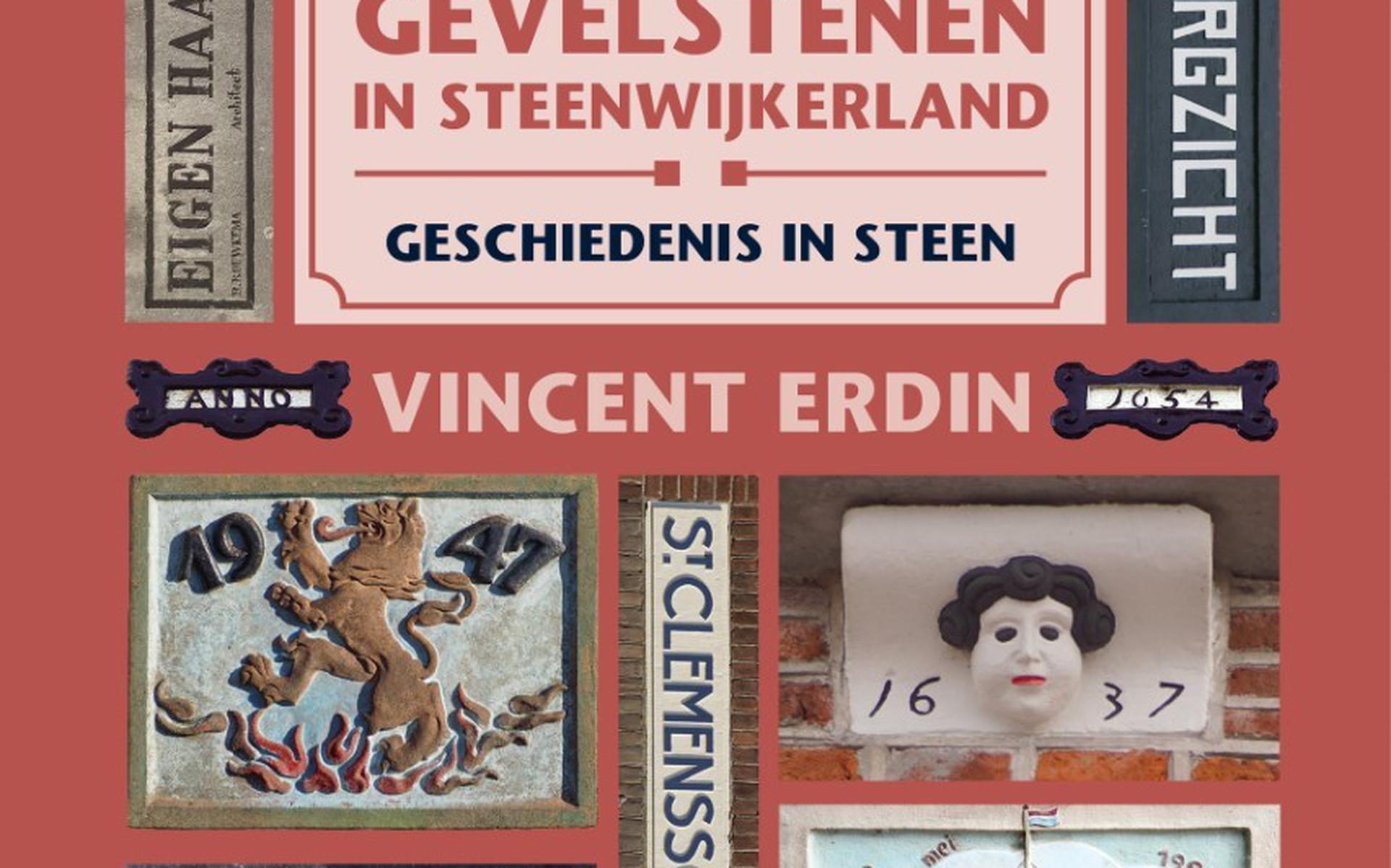 Het boek Gevelstenen in Steenwijkerland, geschiedenis in Steen door Vincent Erdin, verschijnt in september.